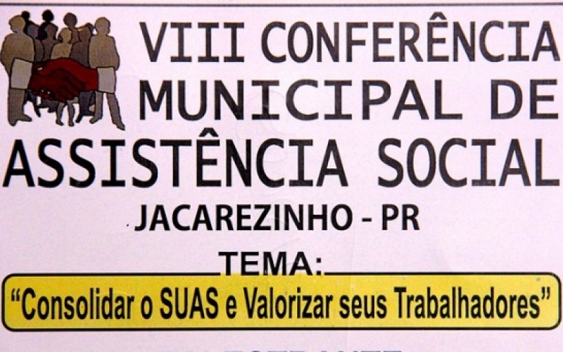 Amanhã tem Conferência Municipal de Assistência Social