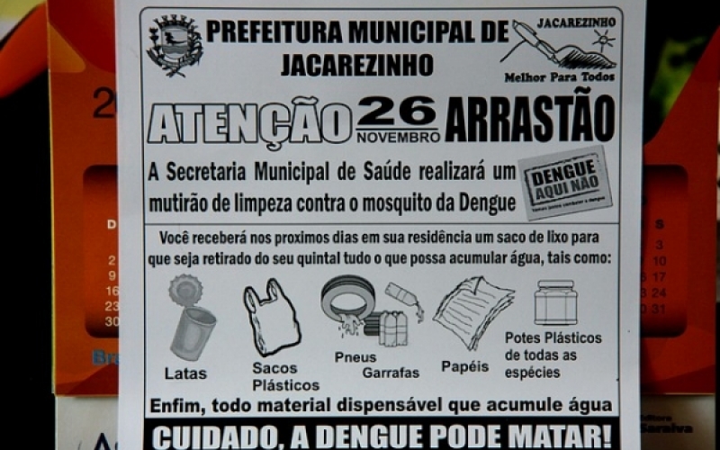 Próximo sábado tem arrastão contra a Dengue! 