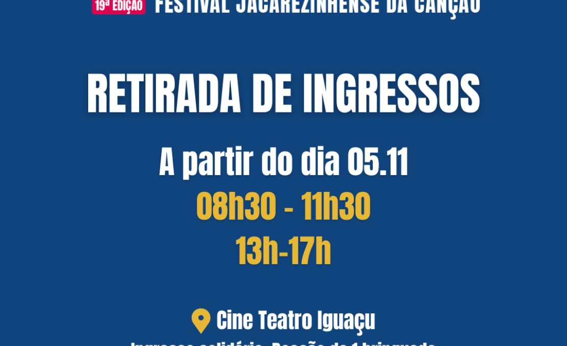 Distribuição gratuita de ingressos do Fejacan será nos dias 7 e 9 de novembro