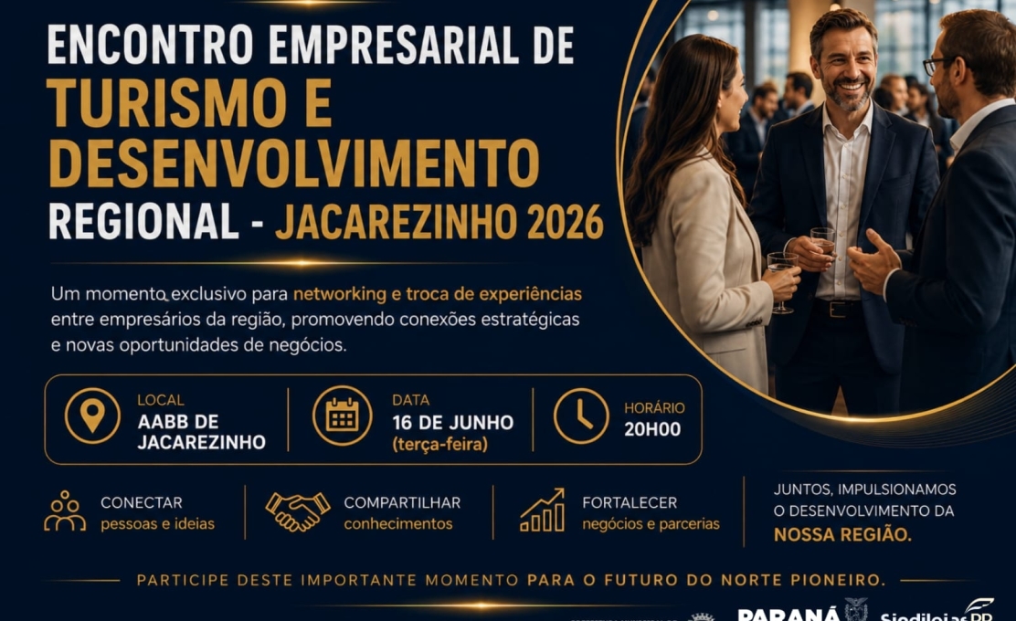 Encontro Empresarial de Turismo e Desenvolvimento Regional – Jacarezinho 2026